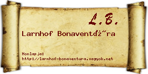 Larnhof Bonaventúra névjegykártya